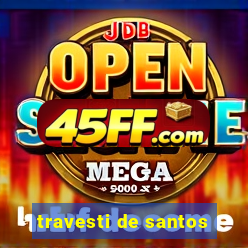 travesti de santos